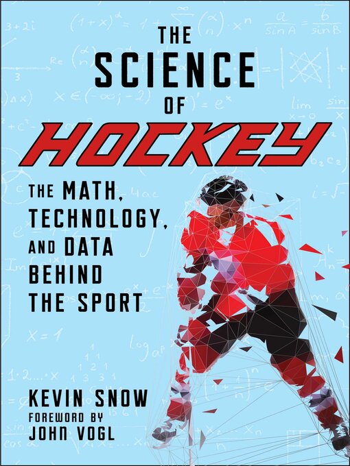 Title details for The Science of Hockey by Kevin Snow - Wait list